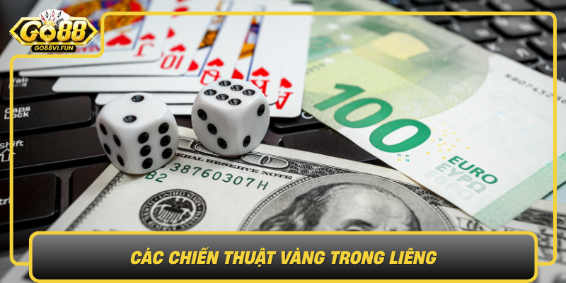 Cac Chien Thuat Vang Trong Lieng Chinh Phuc Dinh Cao Tai Go88