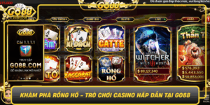 Kham Pha Rong Ho Tro Choi Casino Hap Dan Tai Go880