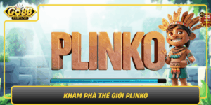 Kham Pha The Gioi Plinko Tro Choi May Rui Hap Dan Tai Go880