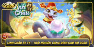 Linh Chau At Ty Trai Nghiem Game Dinh Cao Tai Go880