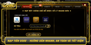 Nap Tien Go88 Huong Dan Nhanh An Toan Va Tiet Kiem0