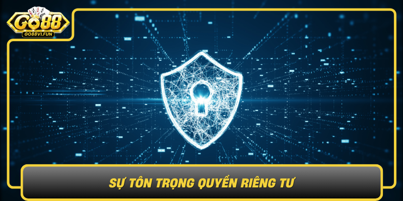 Su Ton Trong Quyen Rieng Tu Yeu To Quyet Dinh Thanh Cong Cua Go88