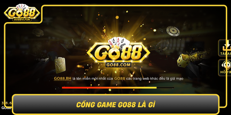 Cong Game Go88 La Gi0