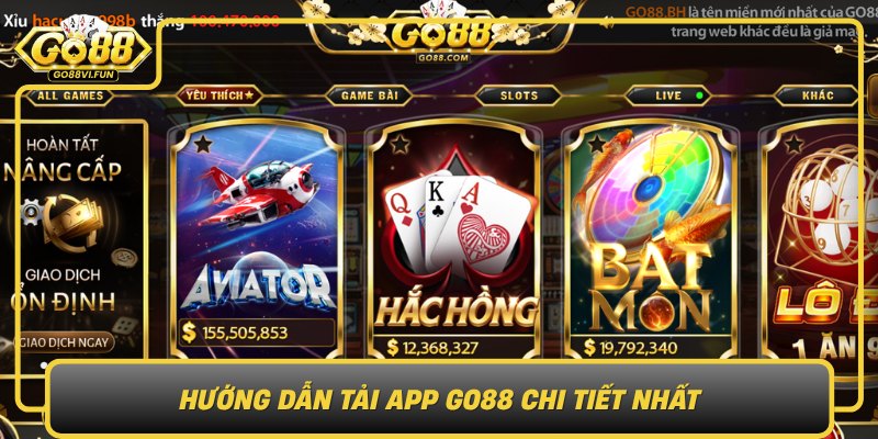 Huong Dan Tai App Go88 Chi Tiet Nhat0